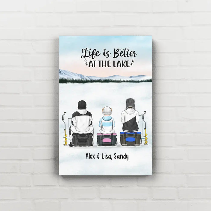 Life Is Better at the Lake - Personalized Gifts Custom Ice Fishing Canvas for Family, Ice Fishing Lovers