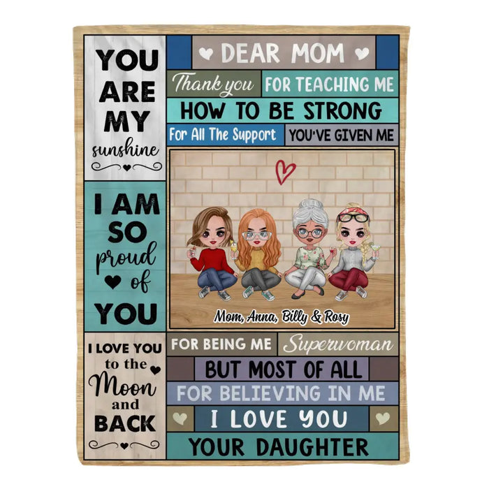 Dear Mom Thank You For Teaching Me How To Be Strong - Personalized Gifts Custom Mother an Daughters Blanket For Mom, Mother's Gift