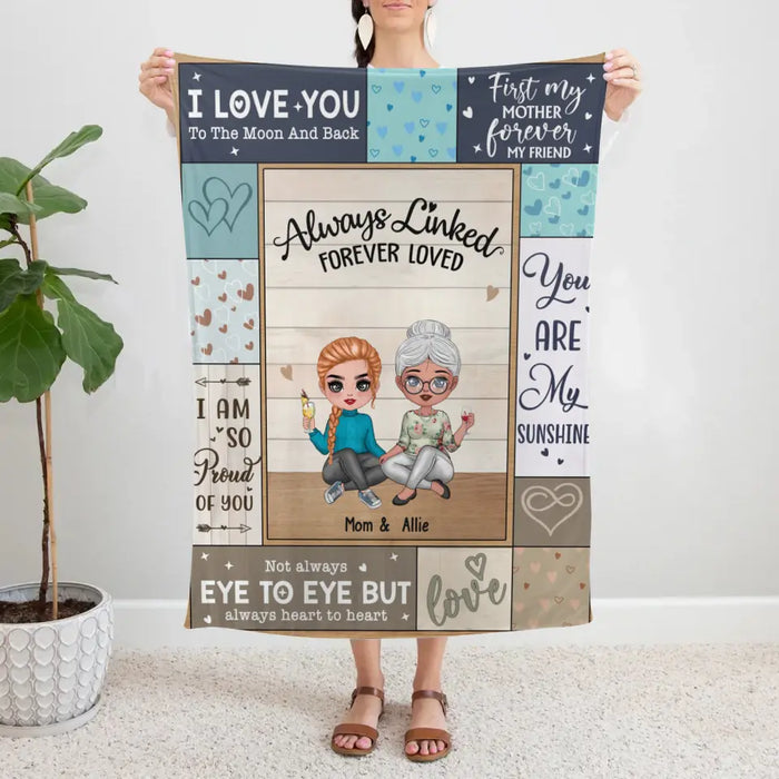 Always Linked  Forever Loved - Personalized Gifts Custom Mother & Daughter Chibi Blanket For Mom, Mother's Day Gift