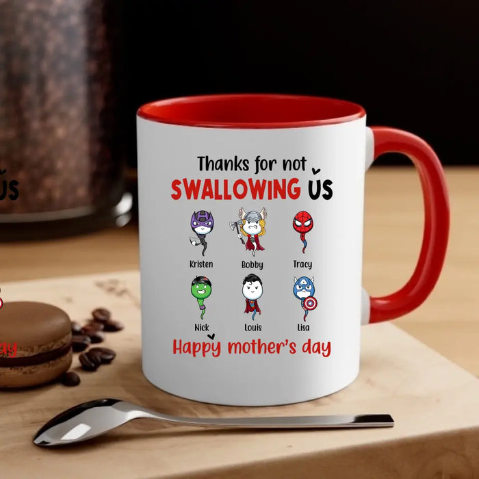 Thanks for Not Swallowing Us - Personalized Gifts Custom Funny Mug for Mom, Mother's Day Gift