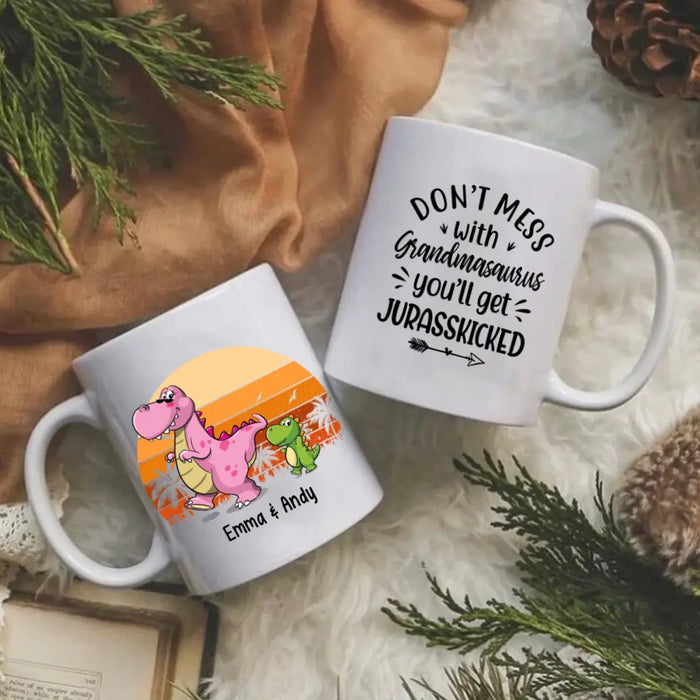 Don't Mess With Grandmasaurus You'll Get Jurasskicked - Personalized Gifts Custom Mug For Dad For Mom