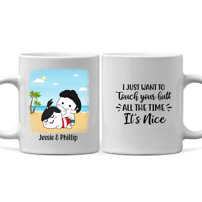 Personalized Mug, Just Want To Touch Your Butt, Naughty Gifts For Couple