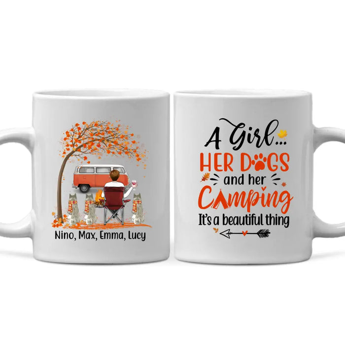 Personalized Mug, A Girl Her Dogs And Her Camping It's A Beautiful Thing - Fall Season Gift, Gift For Campers And Dog Lovers