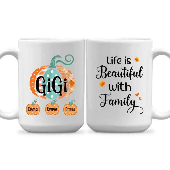 Life Is Beautiful with Family - Personalized Gifts Custom Mug for Grandma