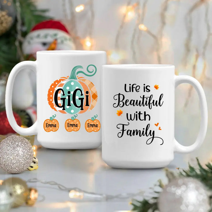 Life Is Beautiful with Family - Personalized Gifts Custom Mug for Grandma