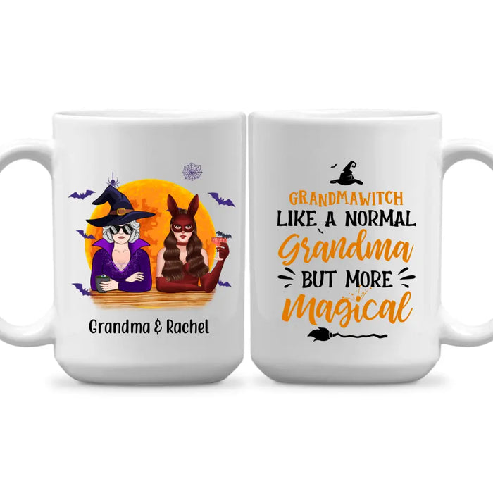 GrandmaWitch Like A Normal Grandma But More Magical - Halloween Personalized Gifts Custom Mug For Mom