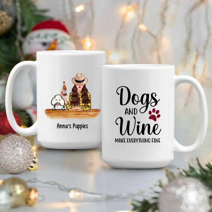 Dogs and Wine Make Everything Fine - Personalized Gifts Custom Dog Mug for Dog Mom, Dog Lovers