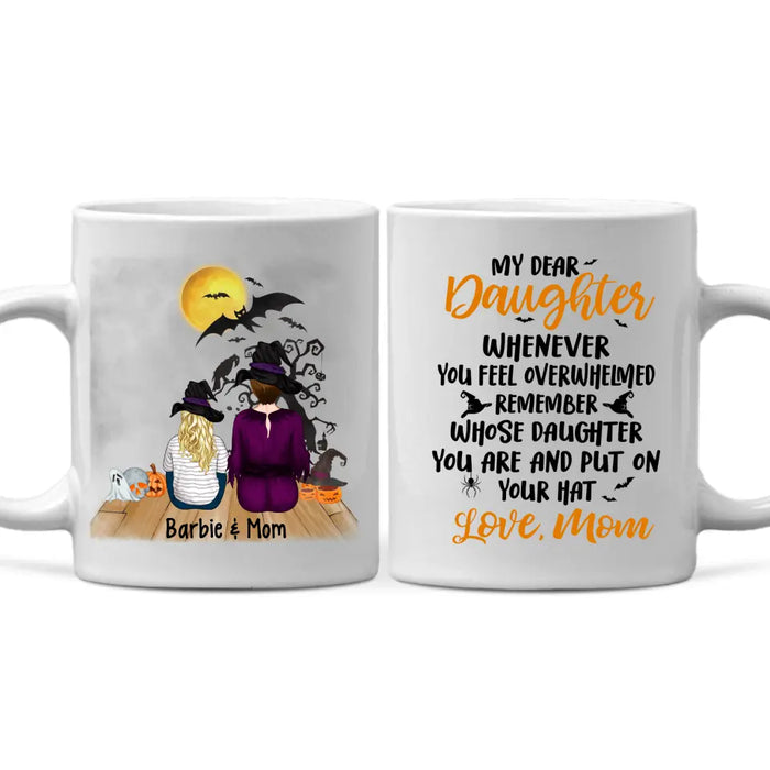 Personalized Mug, To My Daughter Remember Whose Daughter You Are, Halloween Gift For Daughter