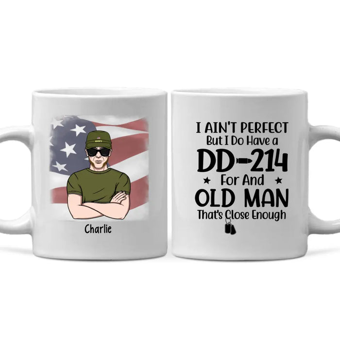 Personalized Mug, Old Man Veteran, I Do Have DD-214, Gifts For Veterans