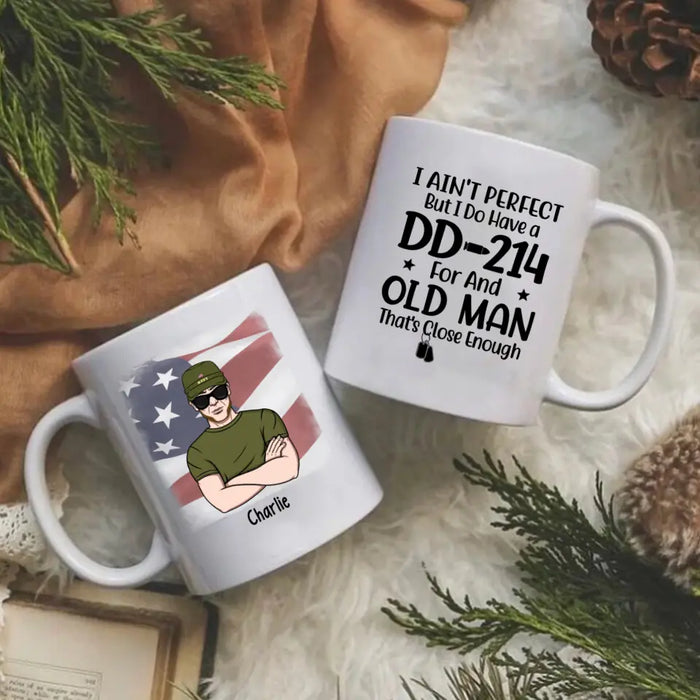 Personalized Mug, Old Man Veteran, I Do Have DD-214, Gifts For Veterans