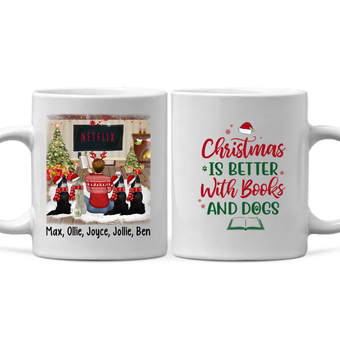 Personalized Mug, Christmas Is Better With Books And Dogs, Christmas Gift For Book Lovers And Dog Lovers