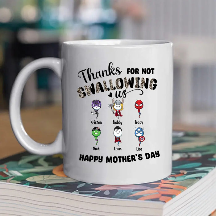 Thanks for Not Swallowing Us - Personalized Gifts Custom Funny Mug for Mom, Mother's Day Gift