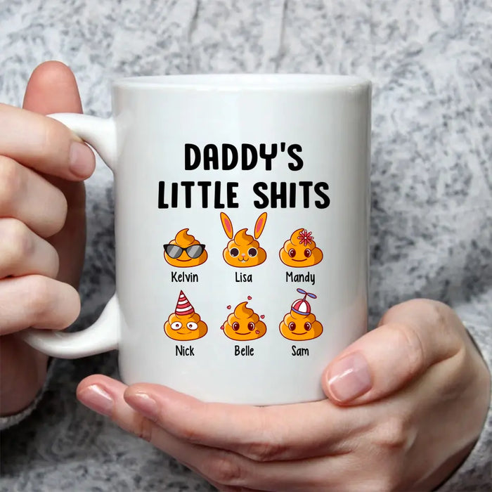 Daddy's Little Shits - Father's Day Personalized Gifts Custom Mug for Dad for Husband