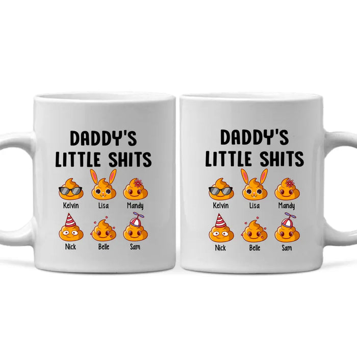 Daddy's Little Shits - Father's Day Personalized Gifts Custom Mug for Dad for Husband