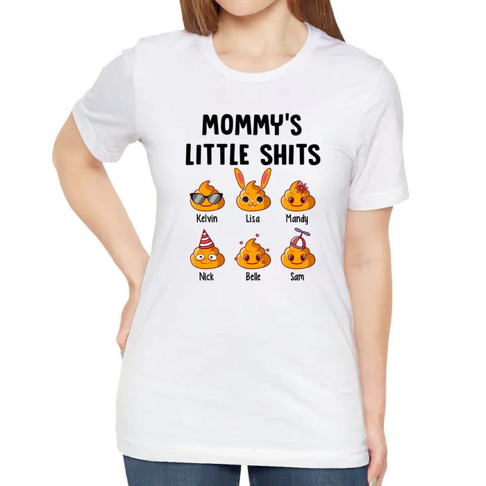 Mommy's Little Shits - Personalized Funny Gift For Mom Shirt, Mother's Day Gift, Mom Gift