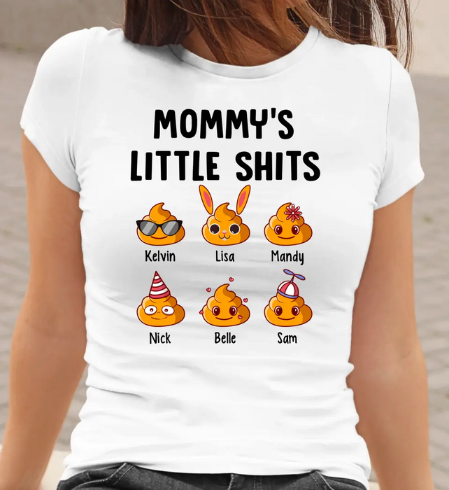 Mommy's Little Shits - Personalized Funny Gift For Mom Shirt, Mother's Day Gift, Mom Gift