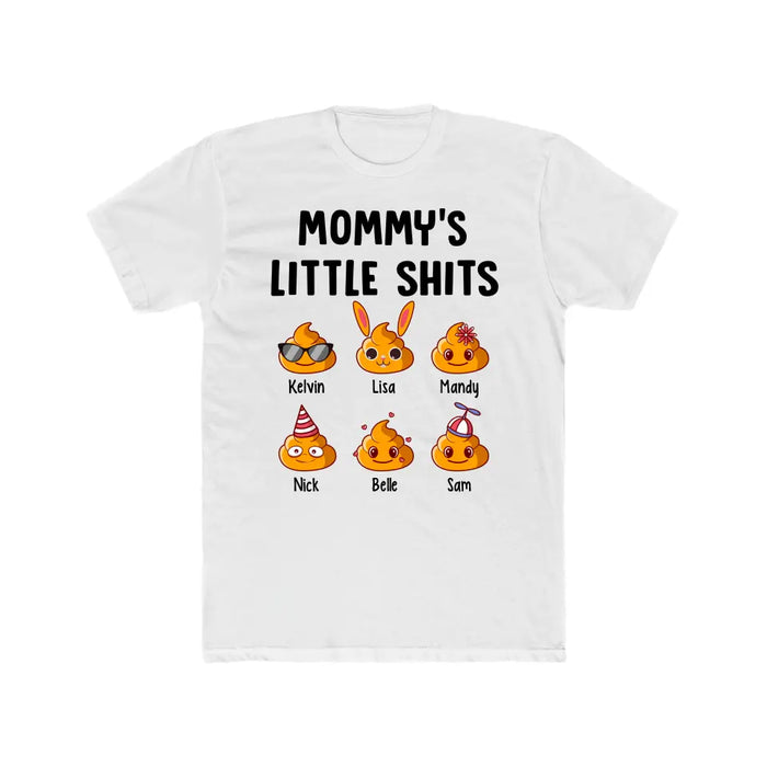 Mommy's Little Shits - Personalized Funny Gift For Mom Shirt, Mother's Day Gift, Mom Gift