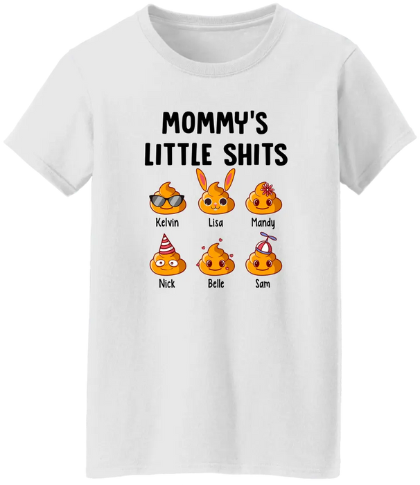 Mommy's Little Shits - Personalized Funny Gift For Mom Shirt, Mother's Day Gift, Mom Gift