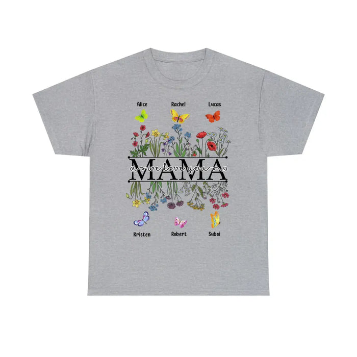 Mama We Love You - Personalized Gifts Custom Butterfly Kids Name Shirt For Mom, Grandma, Nana Mother's Day Gift