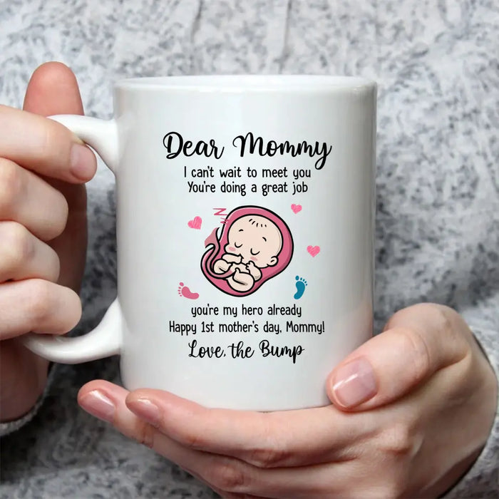 I Can't Wait to Meet You You're Doing a Great Job, Happy 1st Mother's Day, Mother's Day Gifts, Mug for Mom