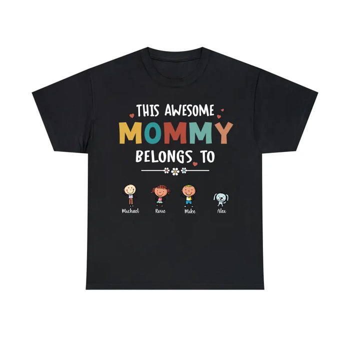 This Awesome Mommy Belongs To - Personalized Gifts Custom Kids Name Shirt For Mother, Grandma, Family, Unique Gift for Mom