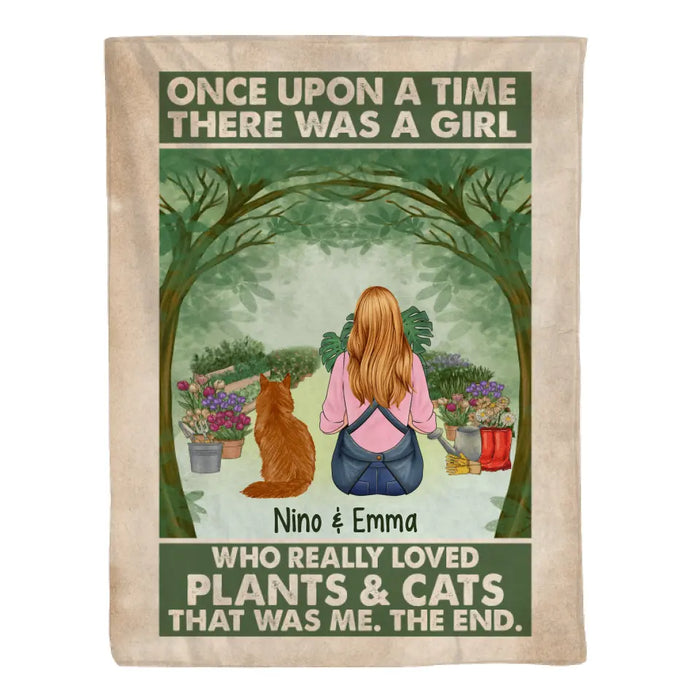 Personalized Blanket, Once Upon A Time There Was A Girl Who Really Loved Plants And Cats, Gift For Gardeners And Cat Lovers