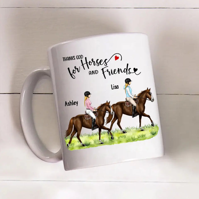 Thanks God For Horses and Friends - Personalized Gifts Custom Horse Riding Mug For Horse Lovers, Friends, Sisters