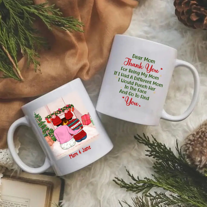 Mom and 3 Daughters Forever Never Apart - Christmas Personalized Gifts Custom Mug for Mom for Daughter