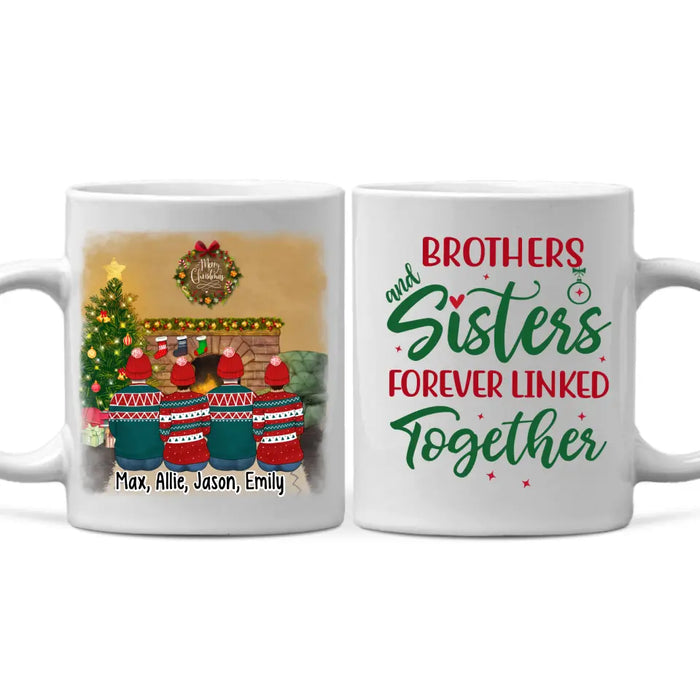 Personalized Mug, Up To 4 People, Brothers And Sisters Forever Linked Together, Christmas Gift For Family