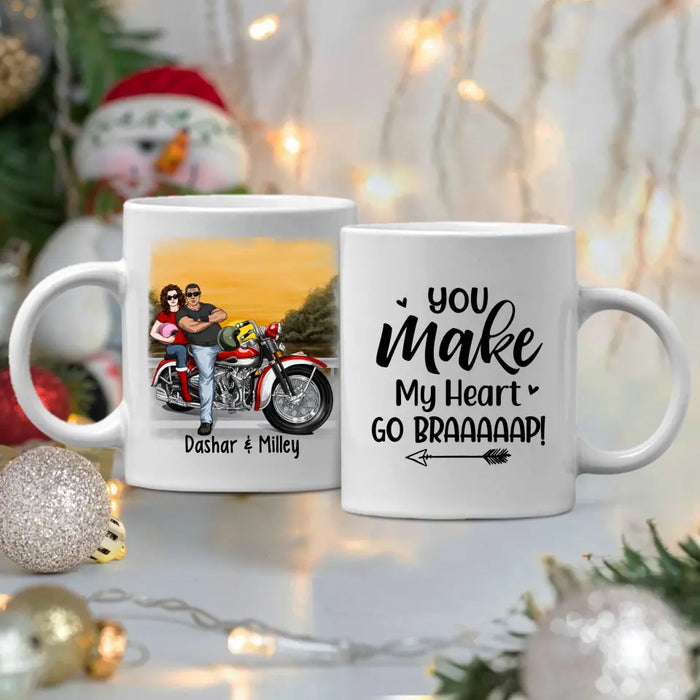 Personalized Mug, You Make My Heart Go Braaaaap - Motorcycle Couple Front View, Gift For Motorcycle Lovers