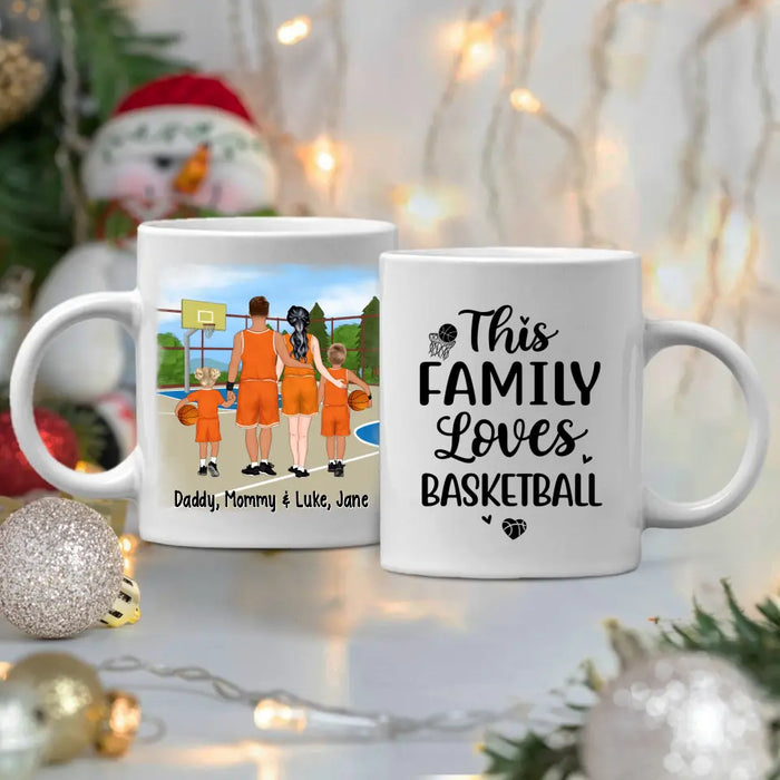 Personalized Mug, Gift For Family And Friends, Basketball Lovers, Basketball Family, This Family Loves Basketball