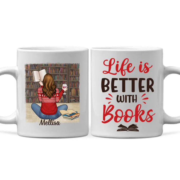 Personalized Mug, Gift For Book Lovers, Girl Reading And Drinking, Life Is Better With Books