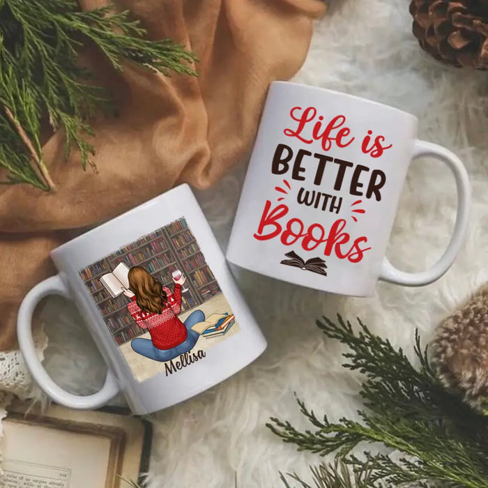 Personalized Mug, Gift For Book Lovers, Girl Reading And Drinking, Life Is Better With Books