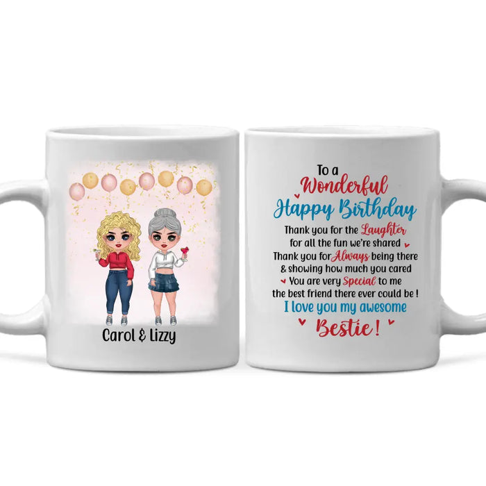 Personalized Mug, Happy Birthday To My Bestie, Birthday Gift For Bestie, Sister, Friend