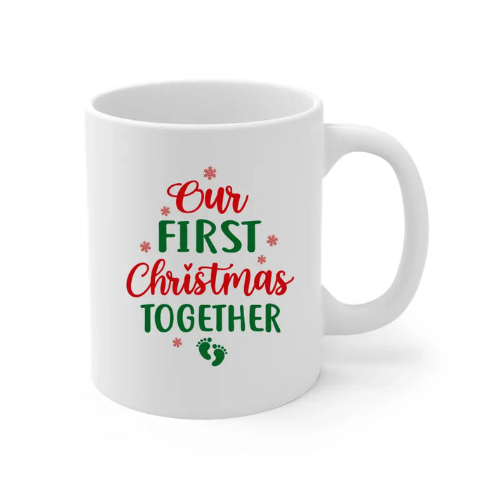 Personalized Mug, Baby First Christmas - Our First Christmas Together, Christmas Gift For Family