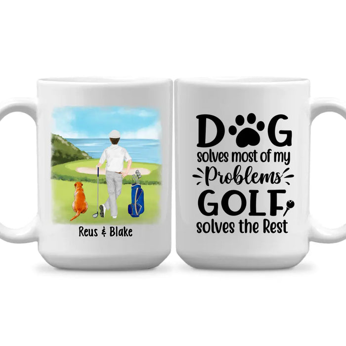 Personalized Mug, Golf Man With Dogs, Dog Solves Most Of My Problems Golf Solves The Rest, Gift For Golfers And Dog Lovers