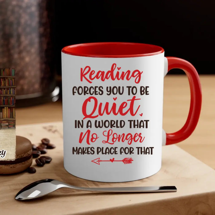 Personalized Mug, Gift For Book Lovers, Chibi Drinking With Books, Reading Forces You To Be Quiet