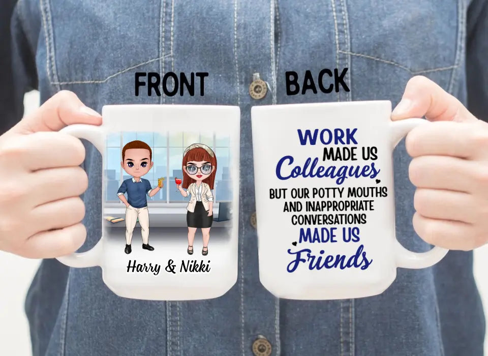 Up To 4 People Work Made Us Colleagues - Personalized Mug For Coworkers