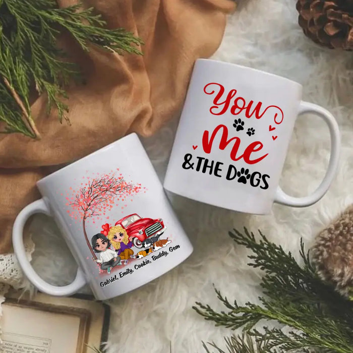 You, Me And The Dogs - Personalized Mug For Dog Mom, Dog Dad, Valentine's Day