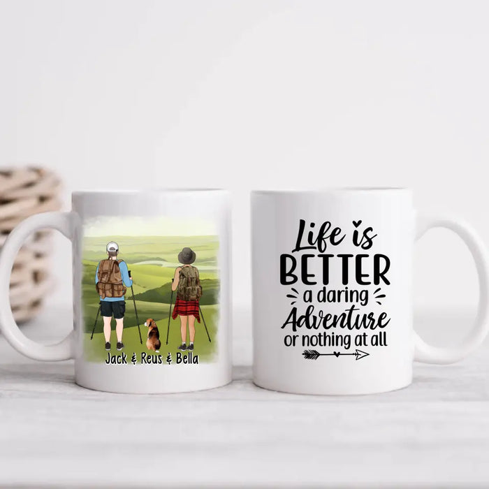 Life Is Better A Daring Adventure - Personalized Mug For Her, Him, For Couples, Hiking