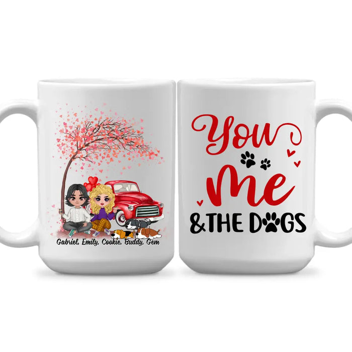 You, Me And The Dogs - Personalized Mug For Dog Mom, Dog Dad, Valentine's Day