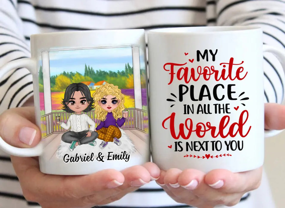 My Favorite Place In All The World - Personalized Mug For Couples, Him, Her, Valentine's Day