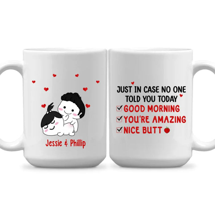 I Just Want To Touch Your Butt All The Time - Personalized Mug For Couples, For Her, For Him