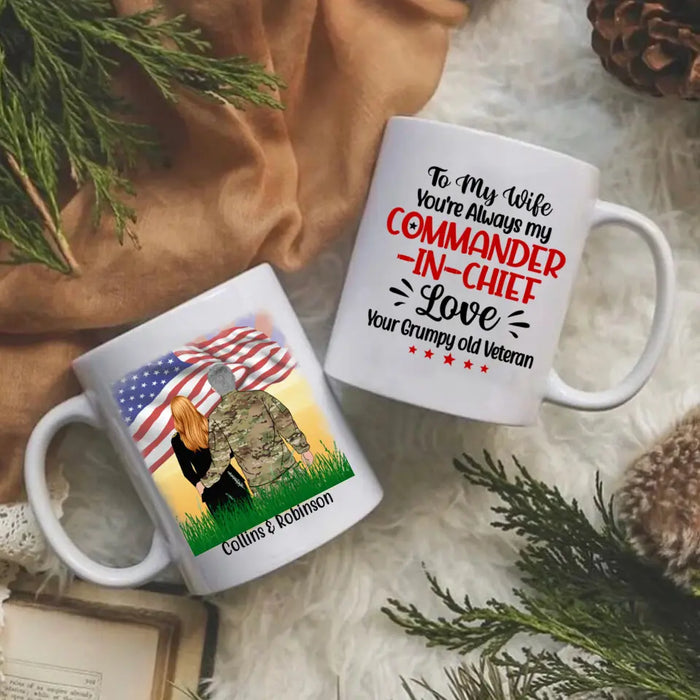 You're Always My Commander-In-Chief - Personalized Mug For Her, Wife, Veteran