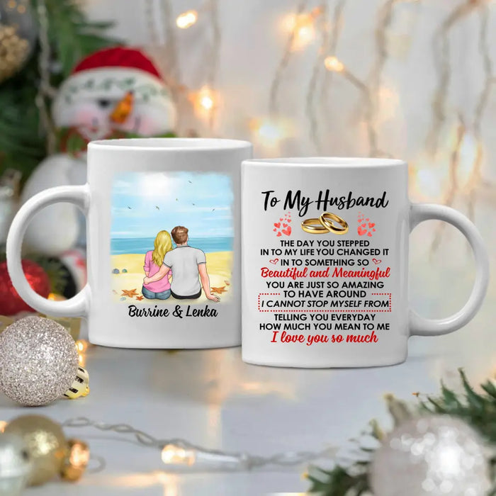 To My Husband How Much You Mean To Me - Personalized Mug For Couples, Him