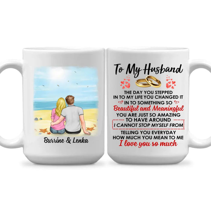 To My Husband How Much You Mean To Me - Personalized Mug For Couples, Him