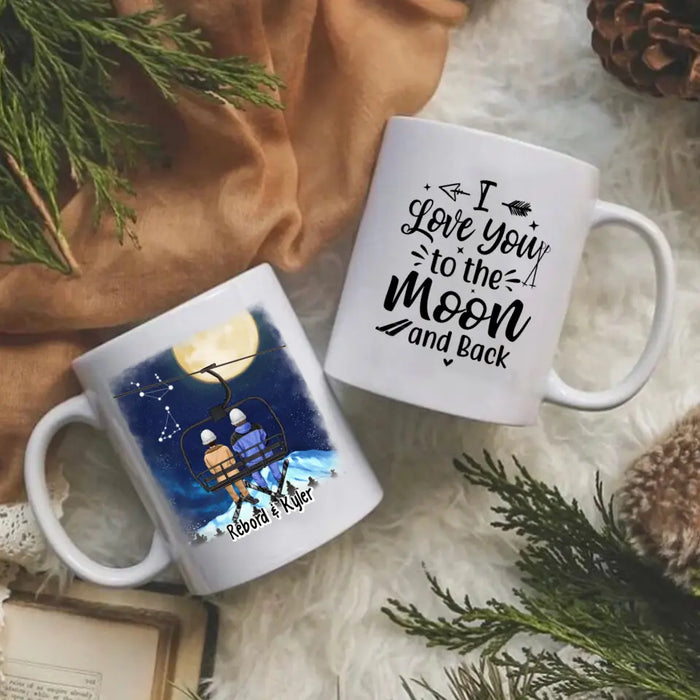 Love You To The Moon And Back - Personalized Mug For Couples, The Family, Skiing, Astronomy Lovers