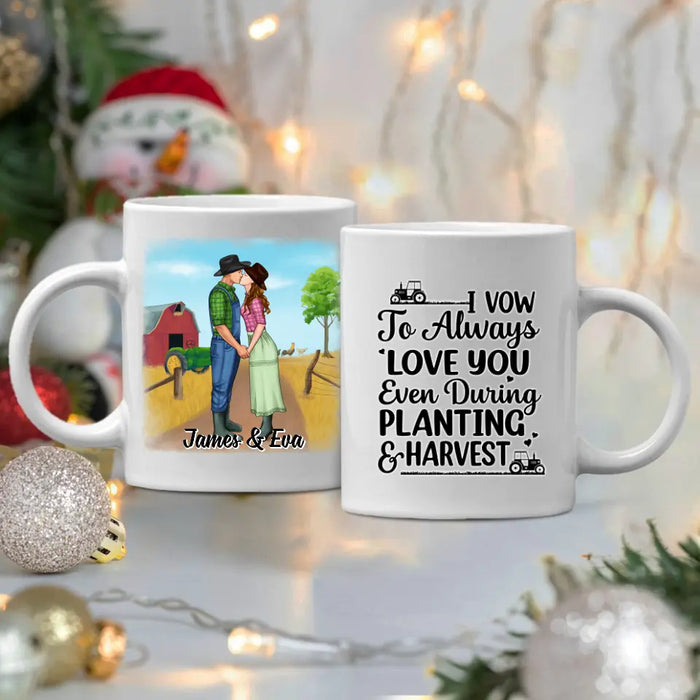 I Vow To Always Love You - Personalized Mug For Couples, For Her, For Him, Farmer