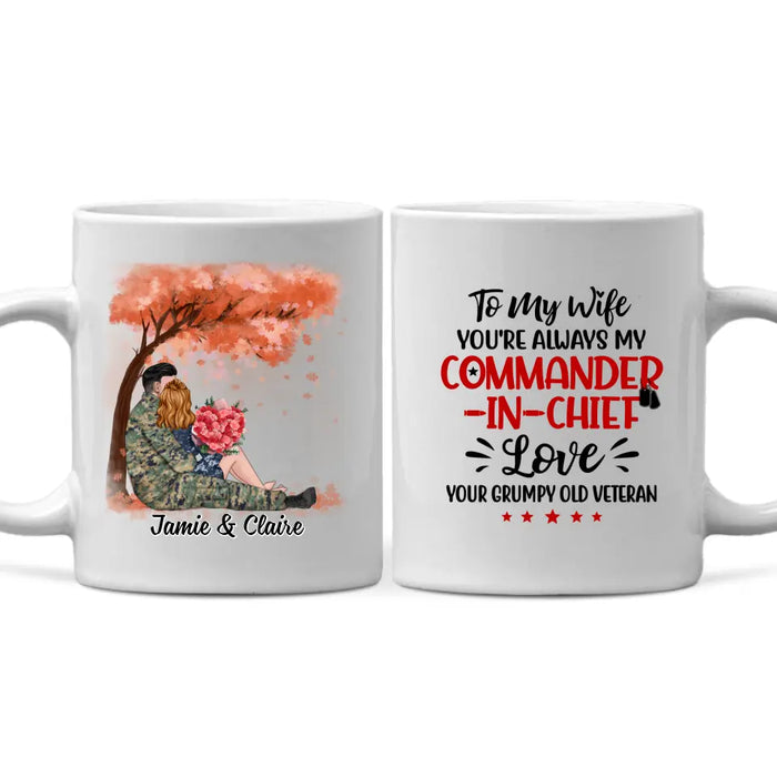 You're Always My Commander-In-Chief - Personalized Mug For Couples, Him, Her, Military