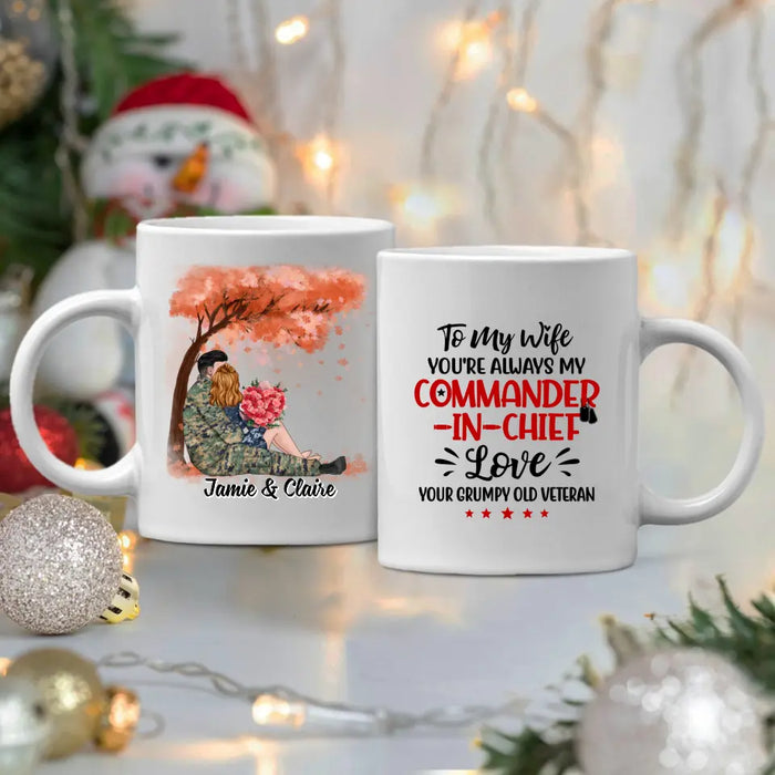 You're Always My Commander-In-Chief - Personalized Mug For Couples, Him, Her, Military